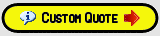 For a custom quote, click here. 